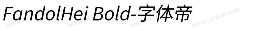 FandolHei Bold字体转换